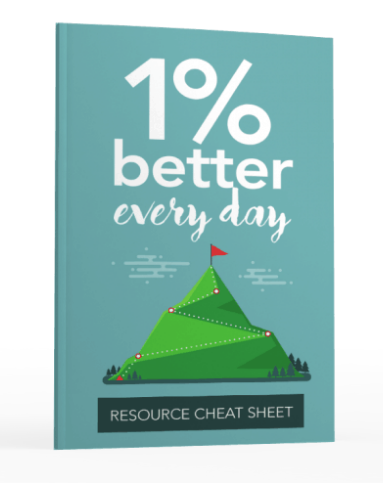 1 Percent Better Every Day: Steps To Continuous Improvement 1 Percent Better Every Day: Steps To Continuous Improvement