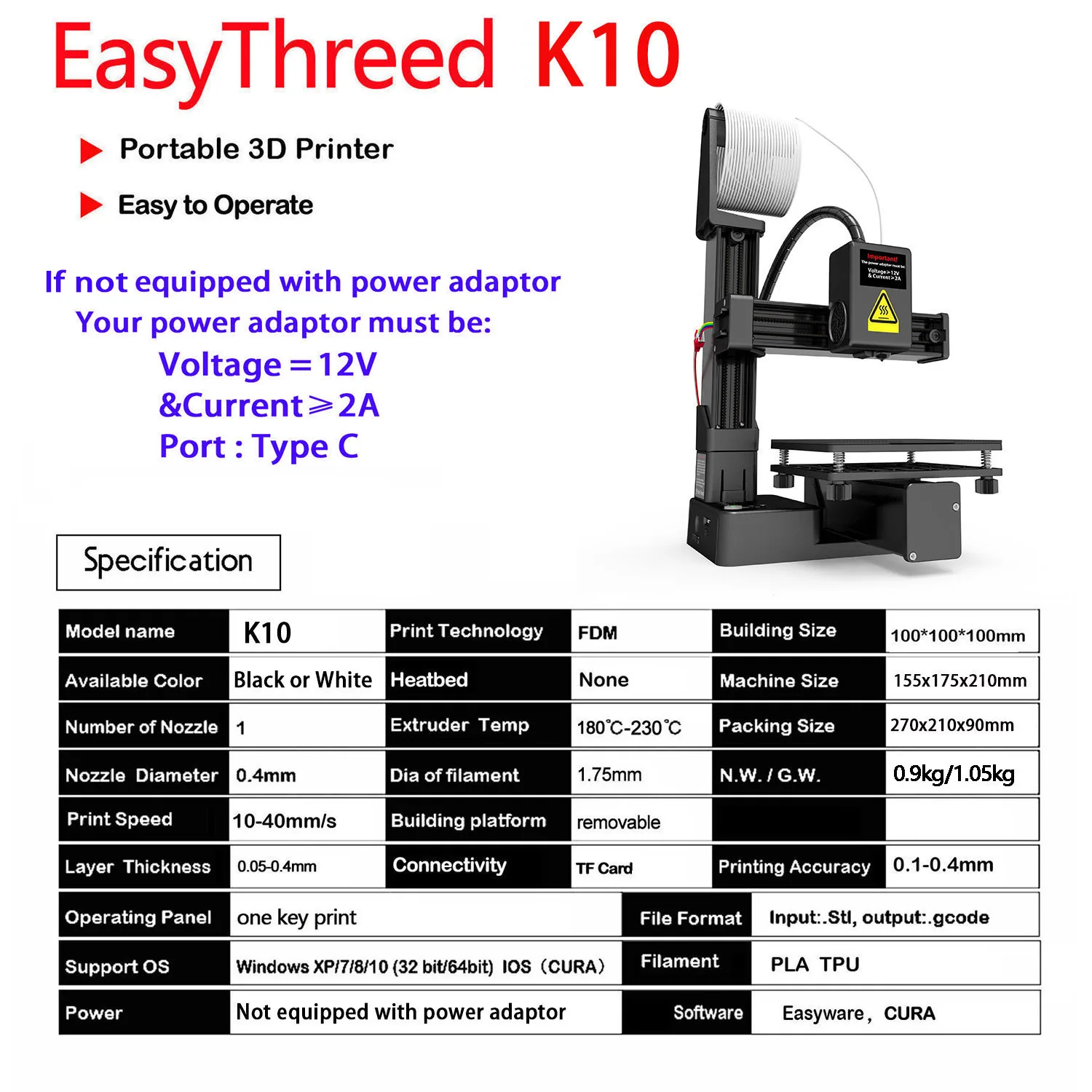 3D Printer Entry Level Compatible with PLA TPU 1.75mm Filament include Power Adaptor 3D Printer Entry Level Compatible with PLA TPU 1.75mm Filament include Power Adaptor