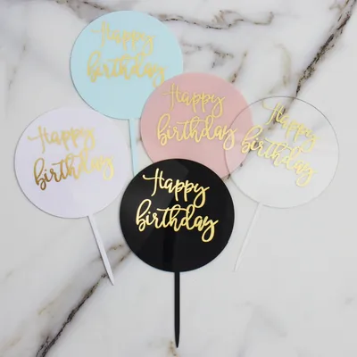 Acrylic Happy Birthday Round Topper Acrylic Happy Birthday Round Topper
