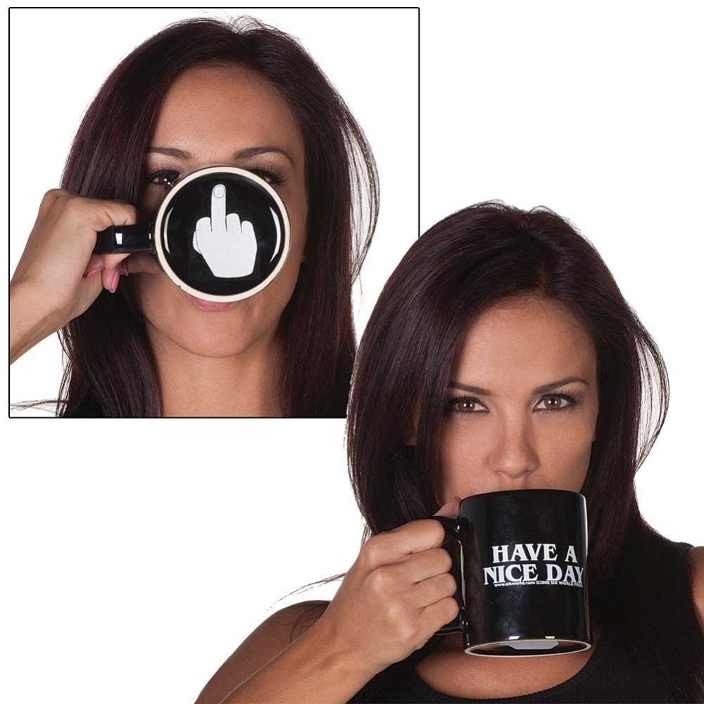 Ceramic Funny Have A Nice Day Mug Ceramic Funny Have A Nice Day Mug