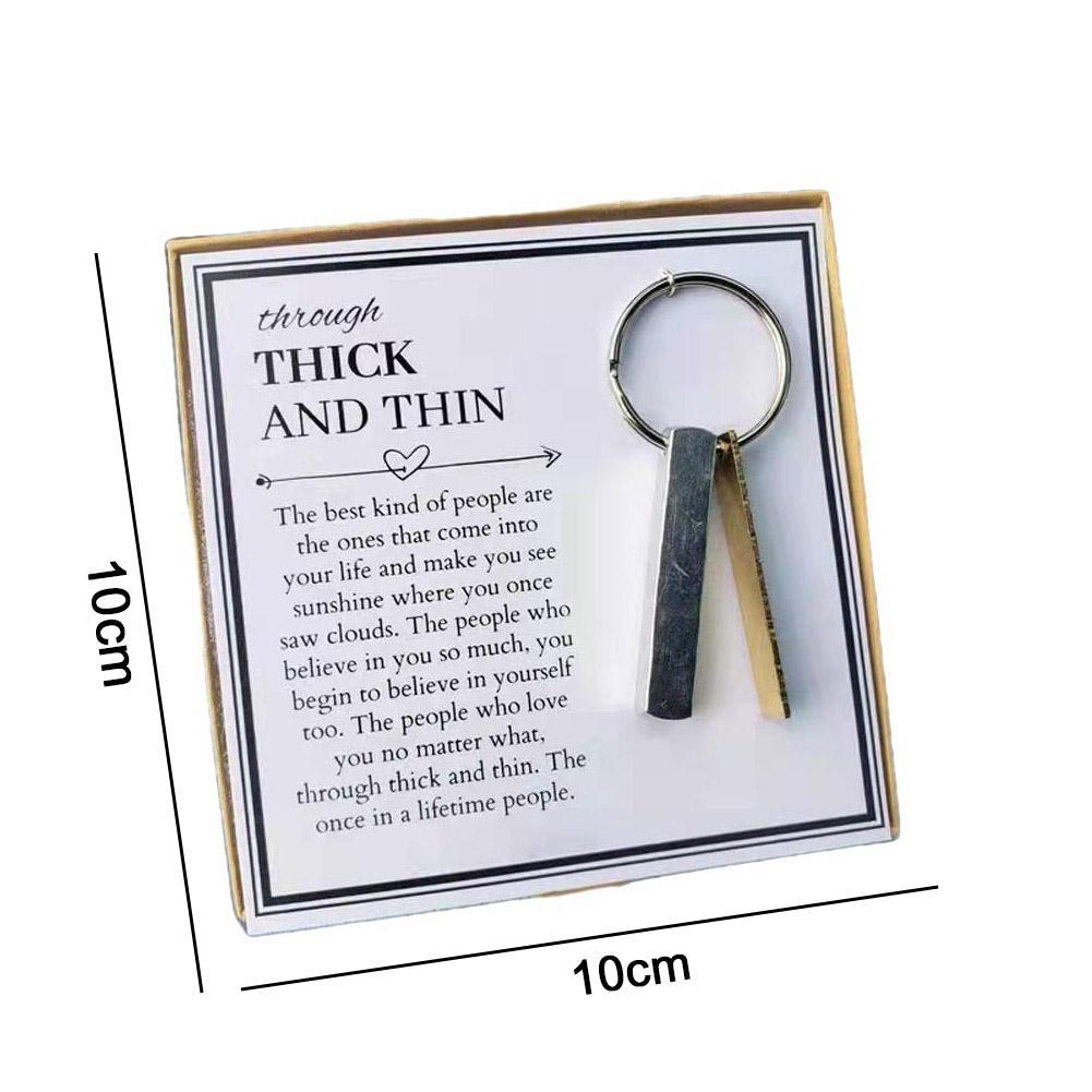 Through Thick and Thin Keychain
