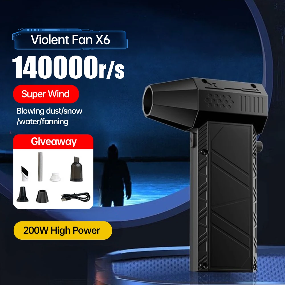 X6 Violent Fan 140000RPM Powerful Air Blower Vacuum Dust Cleaner Type-C Charging Strong Winds 53m/s Brushless Turbo Jet